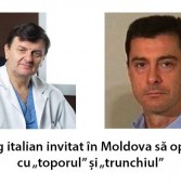Chirurg italian invitat în Moldova să opereze cu „toporul” și „trunchiul”
